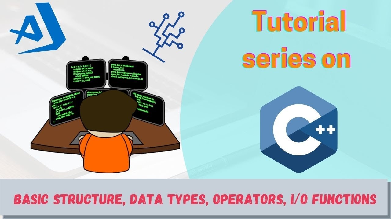 Introduction to C++ | Lecture -2 | Basic Structure, Data Types ...