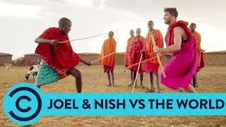 Joel Tries A Bit Of Stick-Fighting With The Maasai Tribe | Joel & Nish Vs The World | Comedy Central