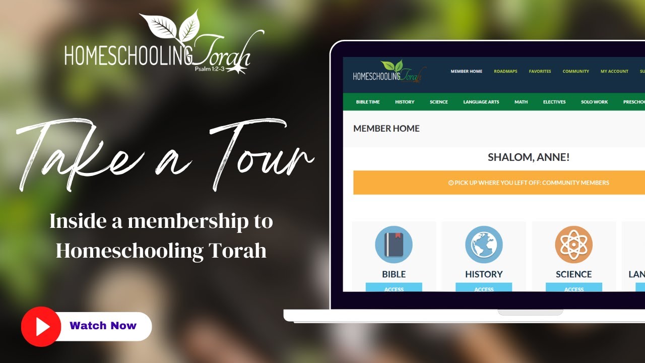 Tour a Membership at Homeschooling Torah