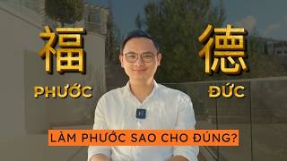 Phước Và Đức Khác Nhau Thế Nào? Hiểu Đúng Để Thay Đổi Vận Mệnh