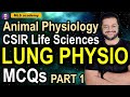 LUNG PHYSIOLOGY | ANIMAL PHYSIOLOGY | PRACTICE MCQs | CSIR NET | #lunghealth #neet #csir