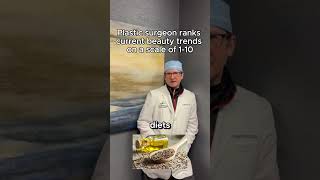 Plastic Surgeon Dr. Lawton Ranks Current Beauty Trends on A Scale of 1-10 #shorts #skinconfidence