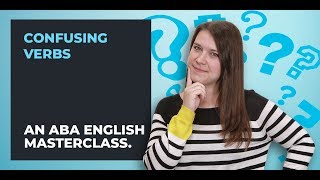 Common confusing verbs in English | A guide