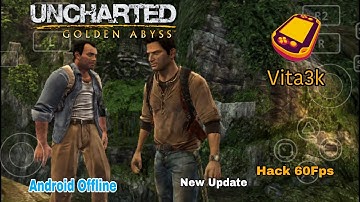 Uncharted: Golden Abyss (PS Vita) Vita3K Emulator Android v0.2.0-12 Game Test
