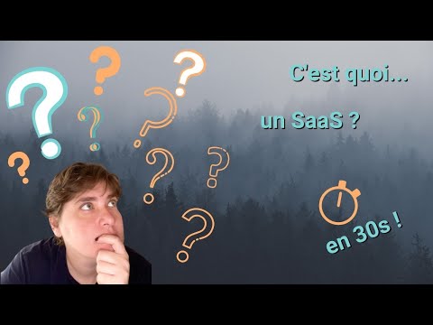 Qu'est ce que c'est le SaaS