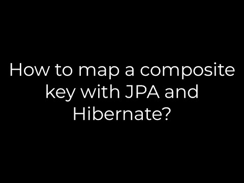 Java :How to map a composite key with JPA and Hibernate?(5solution)