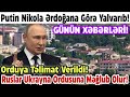 Xəbərlər bugün 10.07.2022, (Putin Paşinyana yalvardı,  Orduya təlimat verildi) TƏCİLİ!