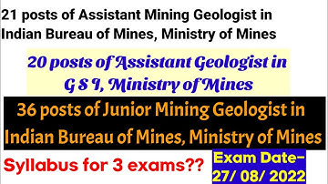 Assistant Geologist, Junior Mining Geologist, Assistant Mining Geologist💐GSI,IBM. Syllabus.