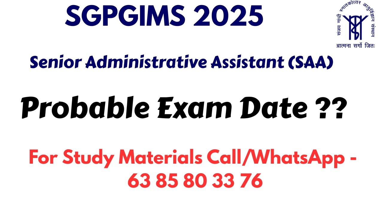 🚨 SGPGI SAA Probable Exam Date Out 2026 |  SAA Expected Exam Schedule