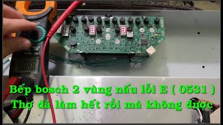 Bosch double induction cooktop EE (0531) error, repair attempts by technicians failed