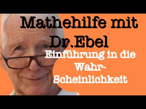 Grundlegende Begriffe der Wahrscheinlichkeit