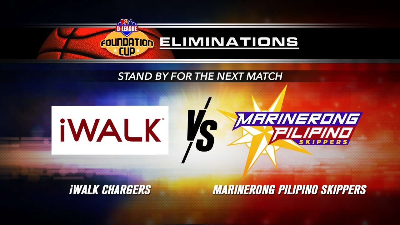 August 26: PBA D-League Foundation Cup 2019 I iWalk Chargers vs. Marinerong Pilipino Skippers