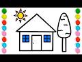 How To Draw a House / Drawing and Coloring a Small House Step by Step For Kids |