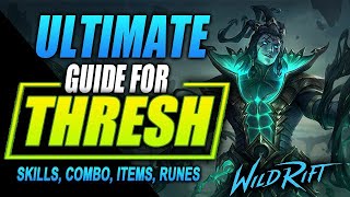 Thresh | Wild Rift Guide | Tutorial for Skill Combo, Items and Gameplay