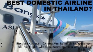 Flight Report  | Bangkok Airways  | Chiang Mai to Bangkok  | A319