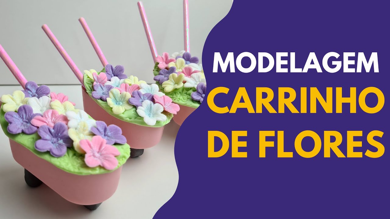 MODELAGEM CARRINHO DE FLORES