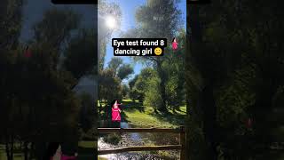 eye test found 8 dancing girl #viralvideo