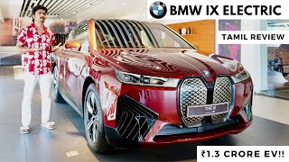 BMW iX Xdrive40 | ₹1.3 Crore Electric Car !! | Detailed Tamil Review