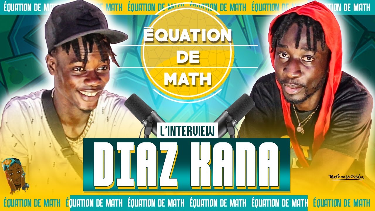 Diaz Kana : Gagné na 8 trophées si concours yi, Hip Hop Feeling 2021 (Interview) | Équation De Math