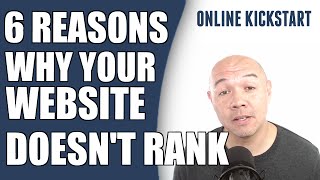 6 Reasons Why Your New Website isn't Ranking
