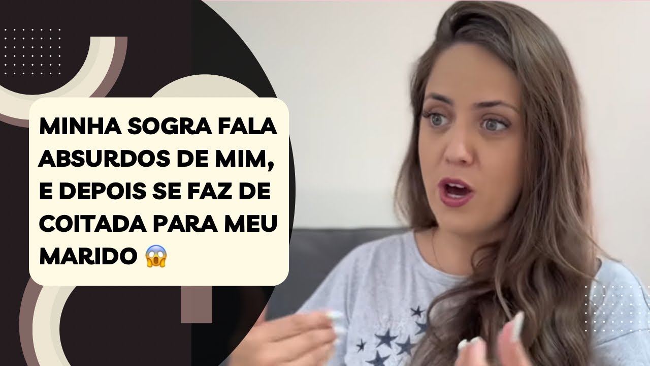 Minha sogra fala absurdos de mim, e depois se faz de coitada para meu marido 😱