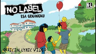 NO LABEL – ESA GENANGKU [  LYRIC VIDEO ] #nolabel #esagenangku #punkrock #punkisdad