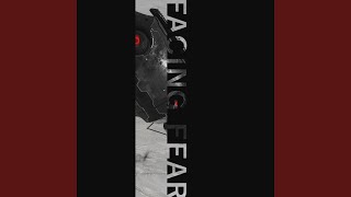 Facing Fear