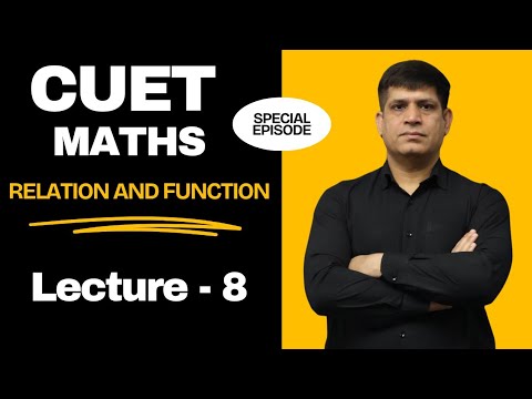 CUET - RELATION & FUNCTION (L-8) Q76 to Q86 of MATHS KHAZANA - YouTube