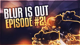 Ritract Blur: Blur is Out episode 2 !