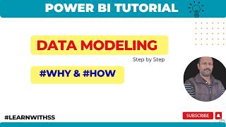 Data Modeling in Power BI - Why is it needed and How to do it