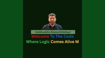 Welcome to the Code Where Logic Comes Alive M