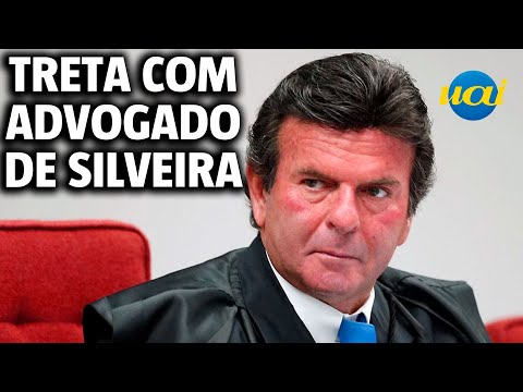 Fux perde a paciência com advogado de Daniel Silveira no STF