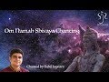 Om namah shivaya chanting  powerful mantra to remove negativity  2 hour version  english lyrics