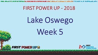 2018 FRC Lake Oswego Event Week 5 Opening Ceremonies Day 2