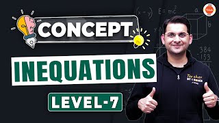 INEQUATIONS | Level 7  | CONCEPTS | Maths Olympiad Preparation | Abhay Sir | Vos