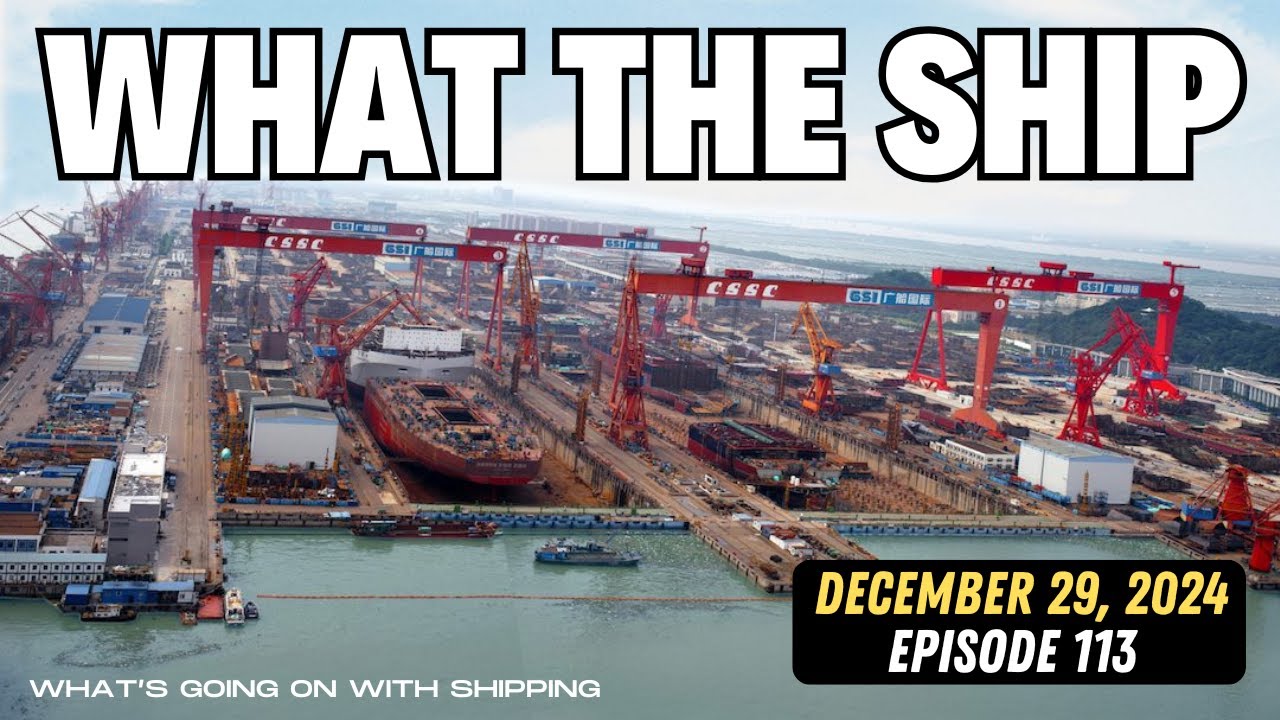 What the Ship (Ep 113) | Maritime Revival | Russia | Seafarer Abandonment | Tankers | Containers