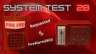 System Test 28 - March Time Horns - Requested by @firealarm2903_