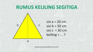 Rumus menghitung Keliling Segitiga - Matematika kelas 4 SD - Pras Academy