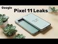 The Google Pixel 11 Might Not Shock You… But It Could Finally Get Everything Right