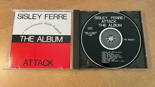 Sisley Ferre / Attack – The Album (Full Album)