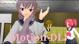 [MMD] Too much drama at school (Motion DL) [ORIGINAL]