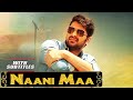 Naani Maa (Ammammagarillu) Full Hindi Dubbed Movie |  Naga Shaurya, Shamili