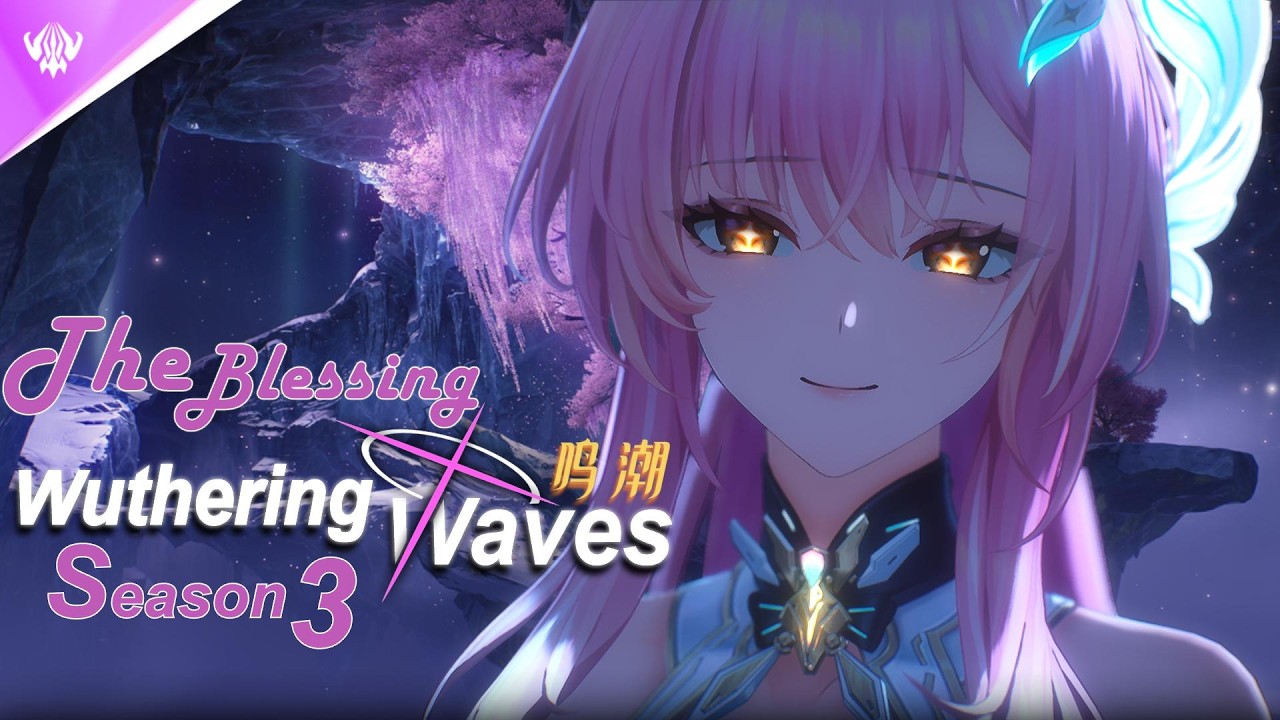 【GMV】Wuthering Waves Season 3 Opening 2 | YOASOBI『The Blessing』