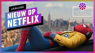Deze Films en Series komen naar Netflix in januari (Spider-Man, Ozark)
