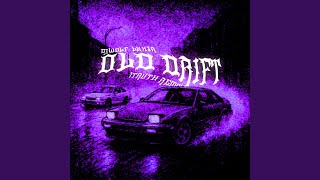 Old Drift (feat. Lxk3r)