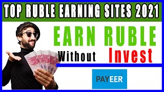 Top 5 Ruble Earning Sites 2021
