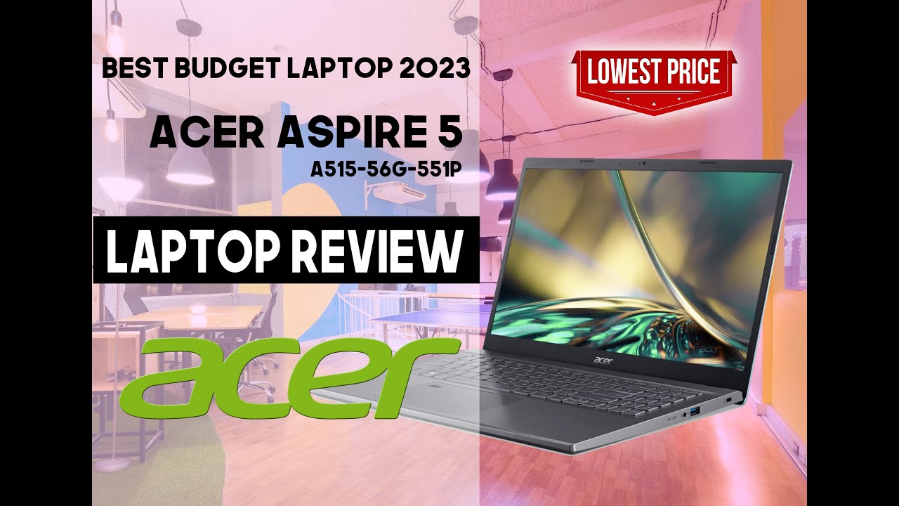 Acer Aspire 5 A515-56G-551P The lowest price i5 / 1TB SSD in the market 