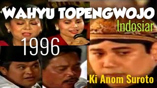 Download Lagu WAHYU TOPENGWOJO @Ki Anom Suroto (1996) MP3