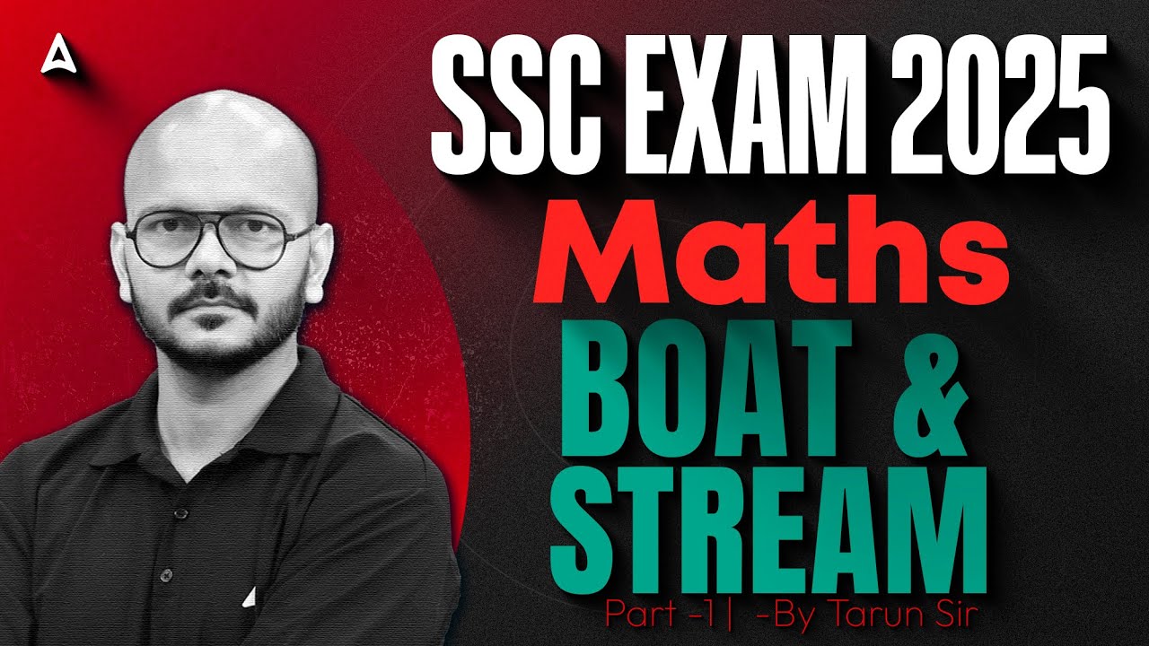 SSC CGL/CHSL/CPO/GD Maths Classes 2025 | Maths Boat & Stream | Maths By ...