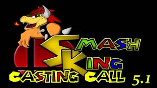 Smash King Casting Call 5.1 [CLOSED]